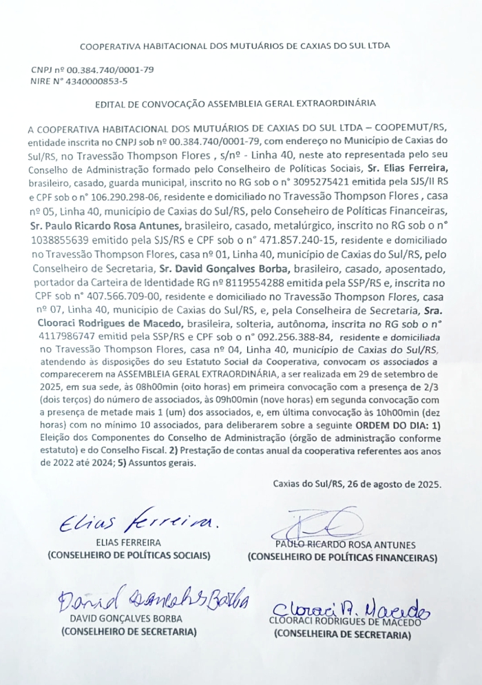 EDITAL de Convocação de Assembleia Geral Extraordinária da Cooperativa Habitacional dos Mutuários de Caxias do Sul Ltda EDITAL de Convocação de Assembleia Geral Extraordinária da Cooperativa Habitacional dos Mutuários de Caxias do Sul Ltda