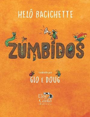 Capa de livro laranja com insetos ilustrados na palavra "zumbidos"